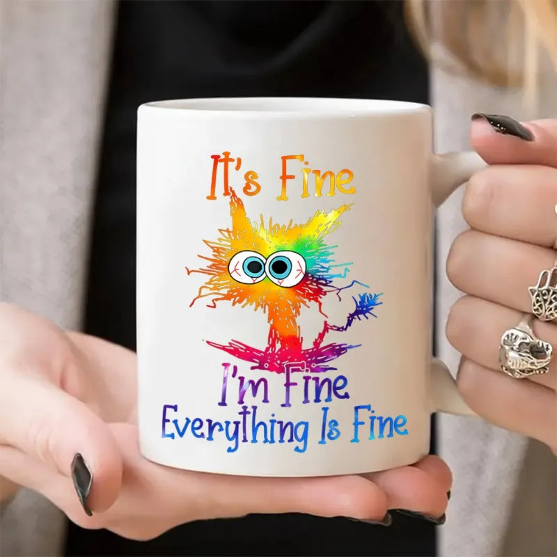 "It's Fine, I'm Fine, Everything Is Fine" Funny Cat Mug ☕🐱